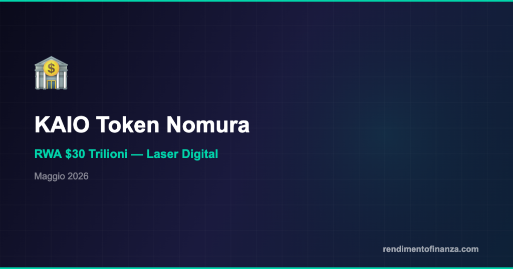 KAIO token Nomura tokenizzazione RWA maggio 2026