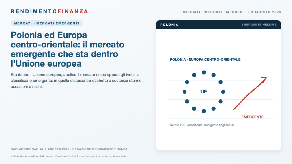Copertina RendimentoFinanza — Polonia ed Europa centro-orientale: il mercato emergente che sta dentro l’Unione europea